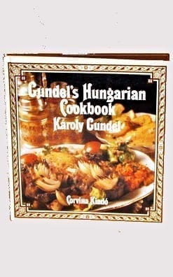 Gundel's Hungarian Cookbook, 1956, 1995
