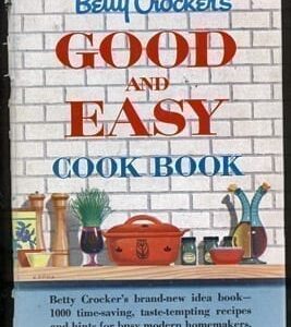 Betty Crocker's Good and Easy Cook Book
