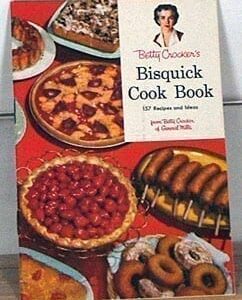 Betty Crocker's Bisquick Cook Book