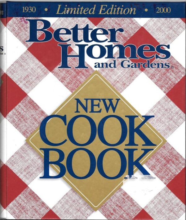 Better Homes and Gardens New Cook Book, 2000
