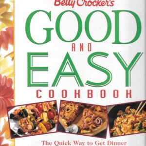Betty Crocker's Good and Easy Cookbook, 1996