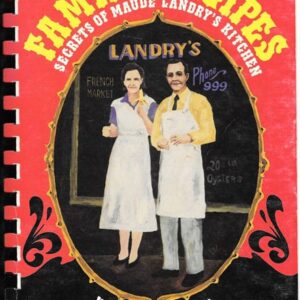 Family Recipes Secrets of Maude Landry's