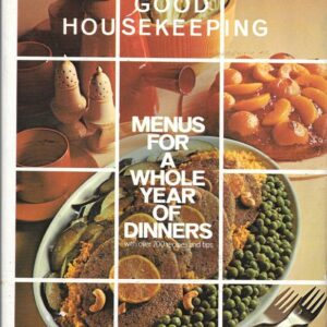 Good Housekeeping Menus for a Whole Year of Dinners