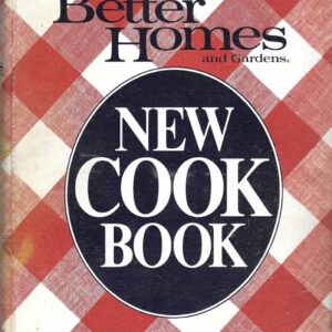 Better Homes Gardens New Cook Book, 1981, Cook's Copy