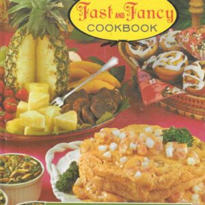 June Roth's Fast and Fancy Cookbook