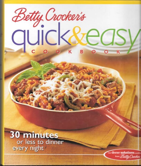 Betty Crocker's Quick & Easy Cookbook, 2002
