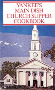 Yankee's Main Dish Church Supper Cookbook