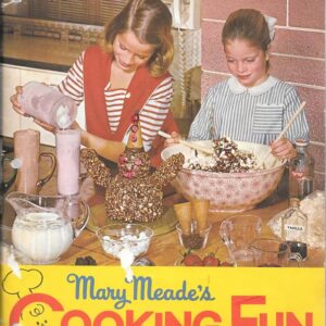 Mary Meade's Cooking Fun