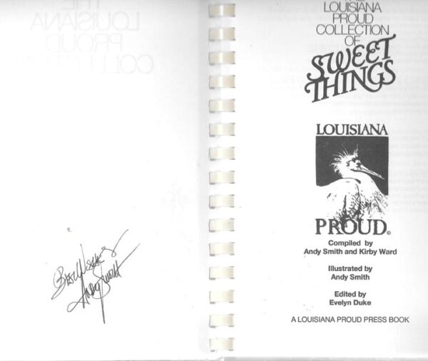Louisiana Proud Collection of Sweet Things, 1993, Signed by the Authors