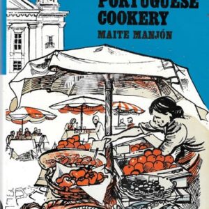 Home Book of Portuguese Cookery, Maite Manjon, 1974