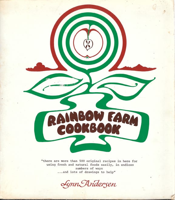 Rainbow Farm Cookbook, 1973, Lynn Andersen
