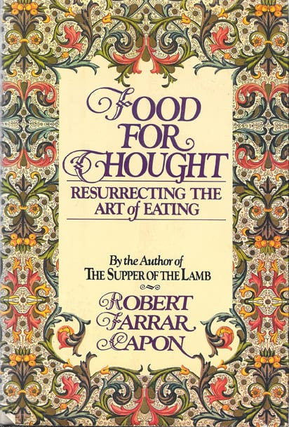 Food for Thought, Robert Farrar Capon, 1978