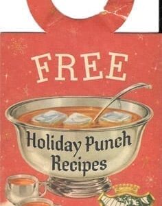 Holiday Punch Recipes, Canada Dry, 1960s?: Four fold booklet with ring to put over top of a bottle. 15 Favorite Punch Recipes from all over the world.