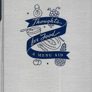 Thoughts for Food a Menu Aid, 1938, First Edition