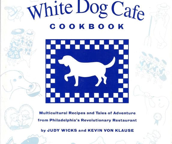 White Dog Cafe Cookbook, 1998