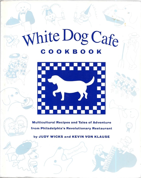 White Dog Cafe Cookbook, 1998