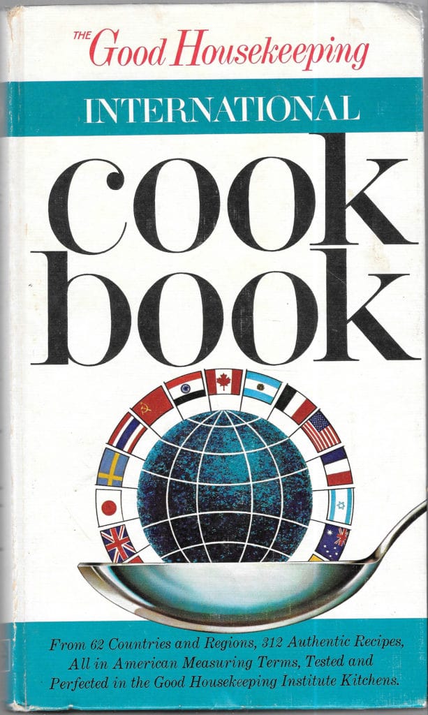 Good Housekeeping International Cookbook, 1964, First Edition