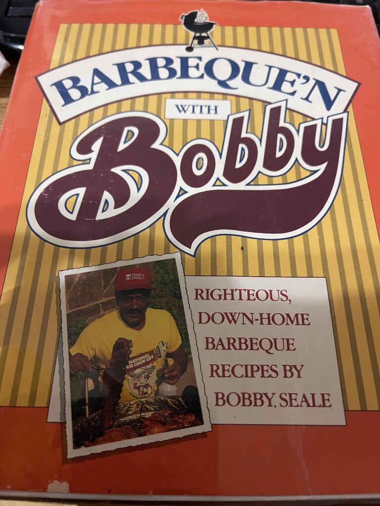 Barbeque'n with Bobby Righteous Barbeque Recipes by Bobby Seale