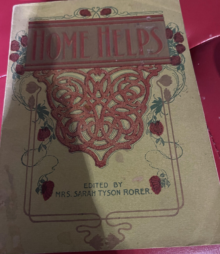 Home Helps, 1900, Sarah Tyson Rorer, Philadelphia Cooking School