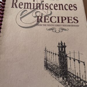 Spirit of the Hill: Reminiscences & Recipes from the Ninth Street Neighborhood, 1996, Lafayette, Indiana