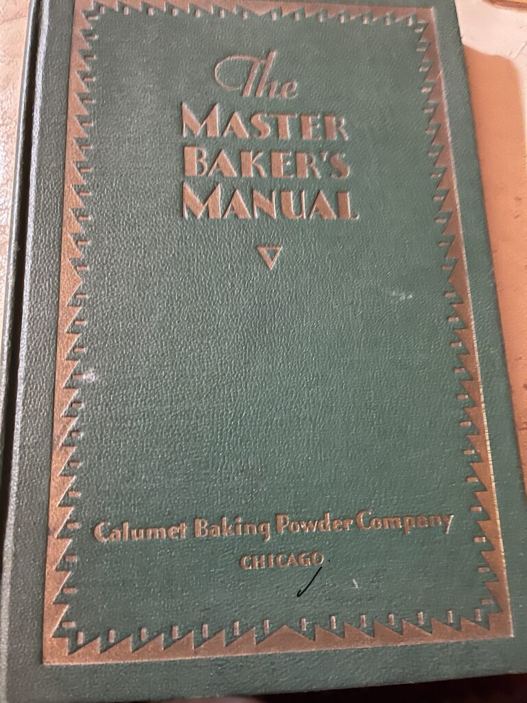 Master Baker's Manual, 1930, Calumet Baking Powder Company, Chicago