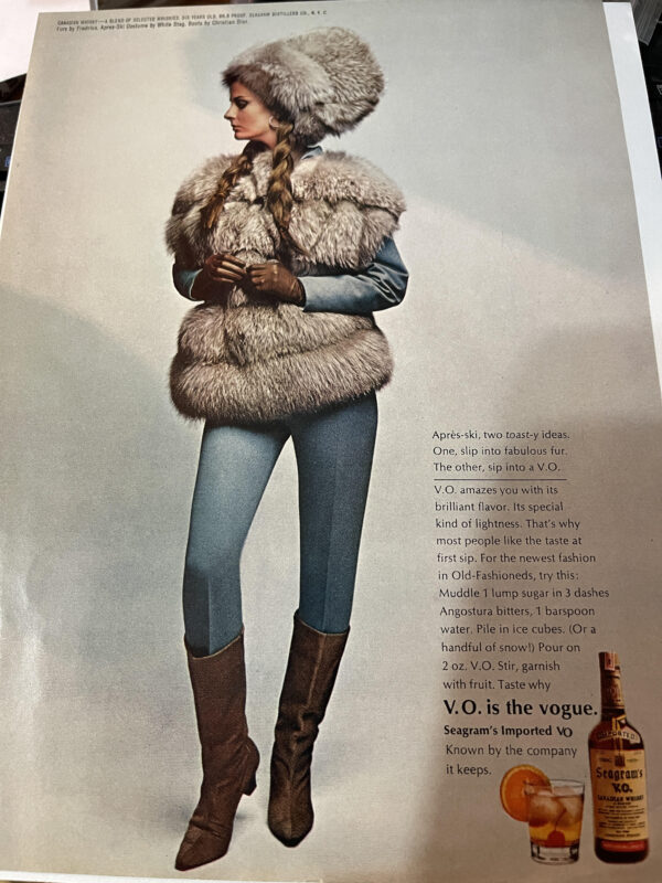 Seagram's V.O. Advertisement with Furs by Fredrica, Apres-Ski by White Stag, Boots by Christian Dior, 1964.